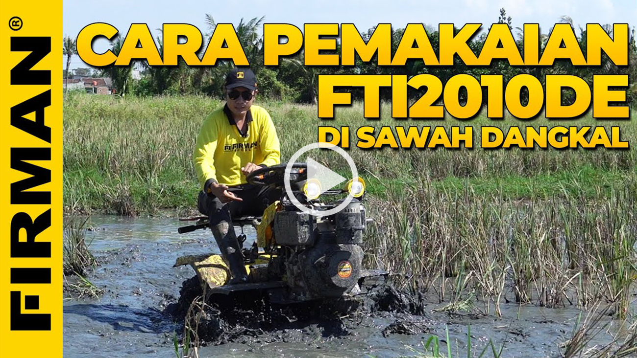 CARA PEMAKAIAN TRAKTOR 4 RODA MINI FTI2010DE DI SAWAH DANGKAL